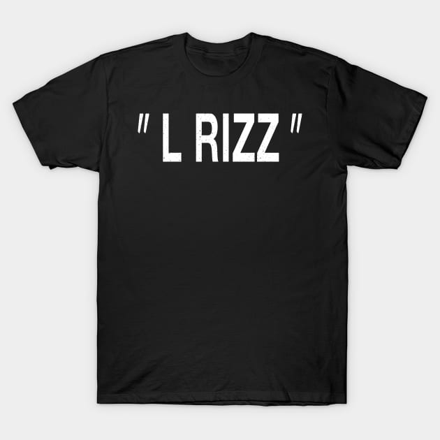 L Rizz T-Shirt by Akima Designs